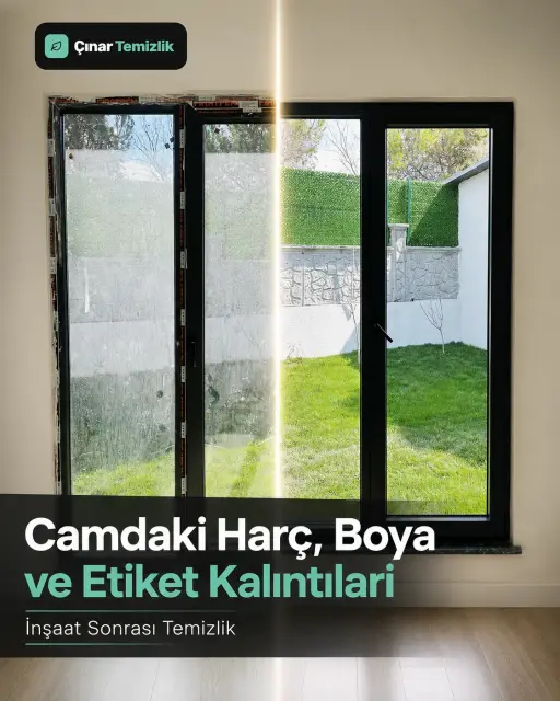 İnşaat sonrası pencere camında harç, boya ve etiket kalıntılarının temizlik öncesi ve sonrası görünümü